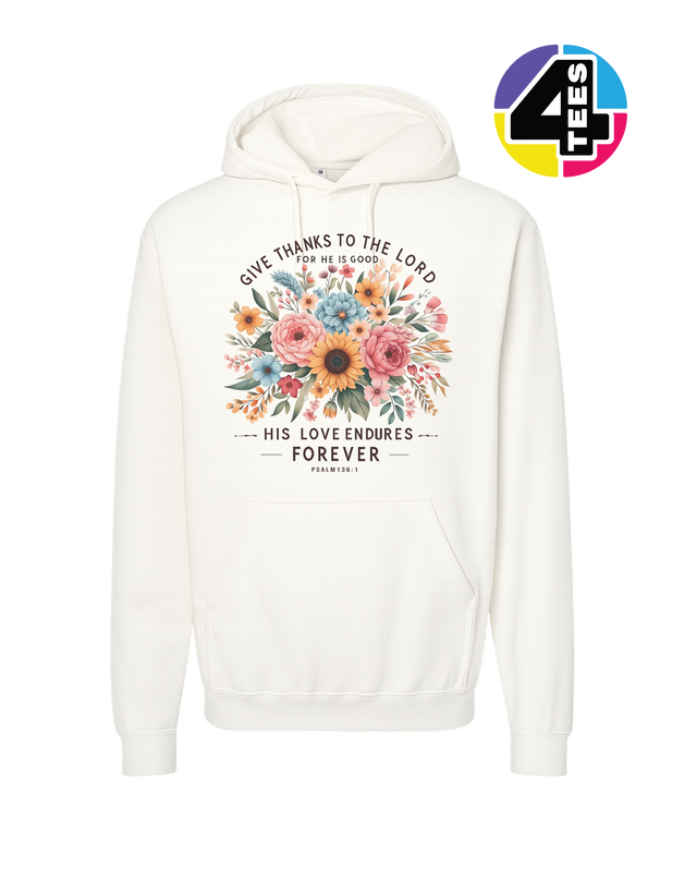 His Love Endures Forever Hoodie