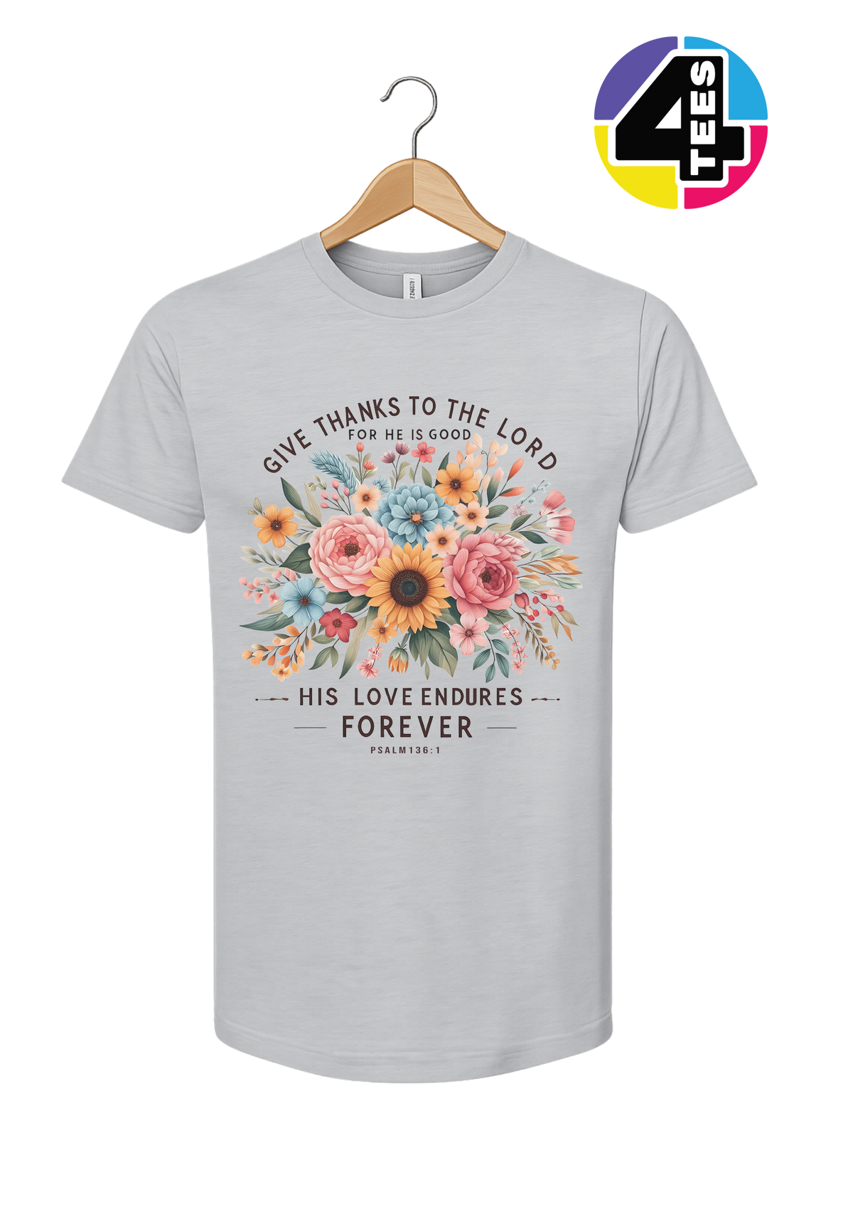 His Love Endures Forever Tee