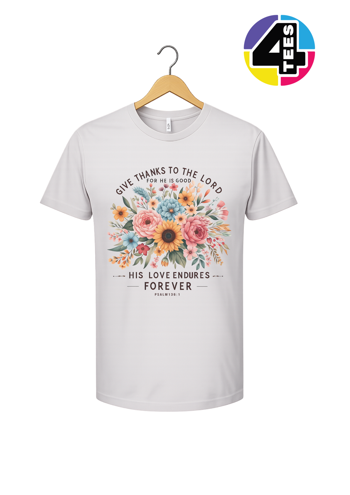 His Love Endures Forever Tee