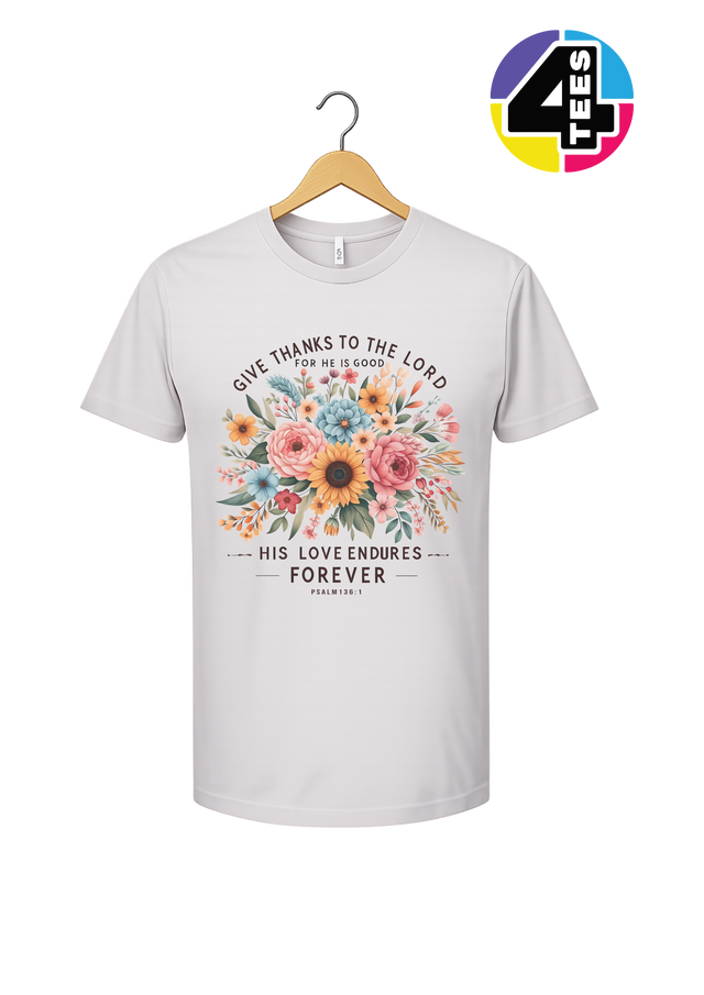 His Love Endures Forever Tee