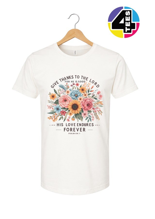 His Love Endures Forever Tee