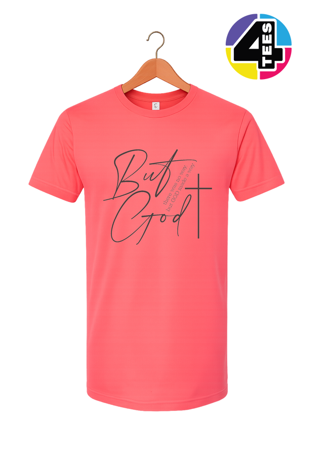 But God Made a Way Tee