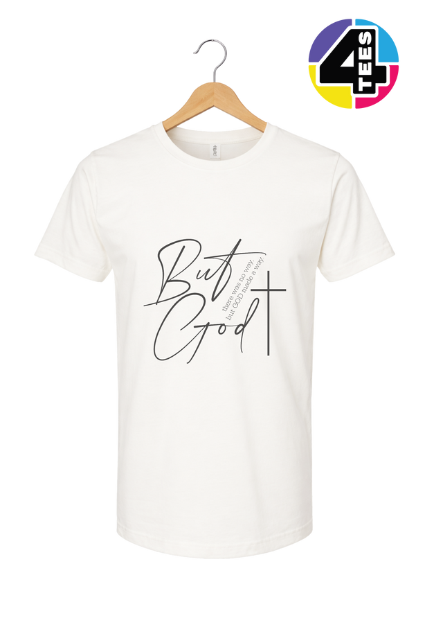 But God Made a Way Tee