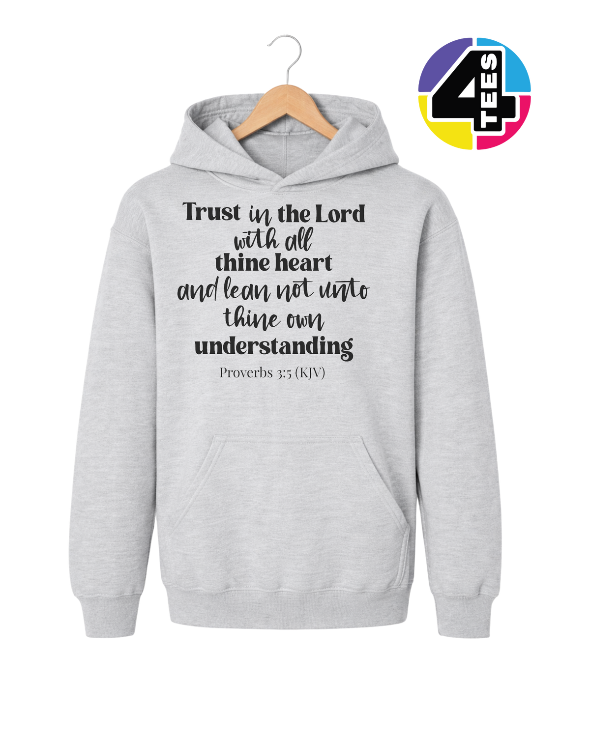 Trust in the Lord Proverbs 3:5 Youth Hoodie