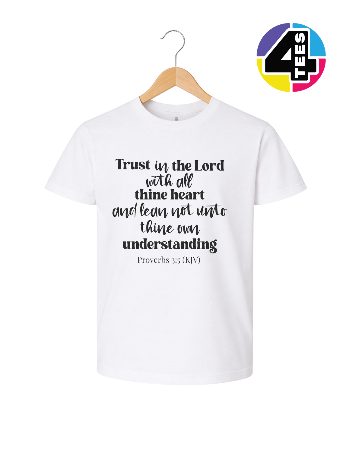 Trust in the Lord Proverbs 3:5 Youth Tee