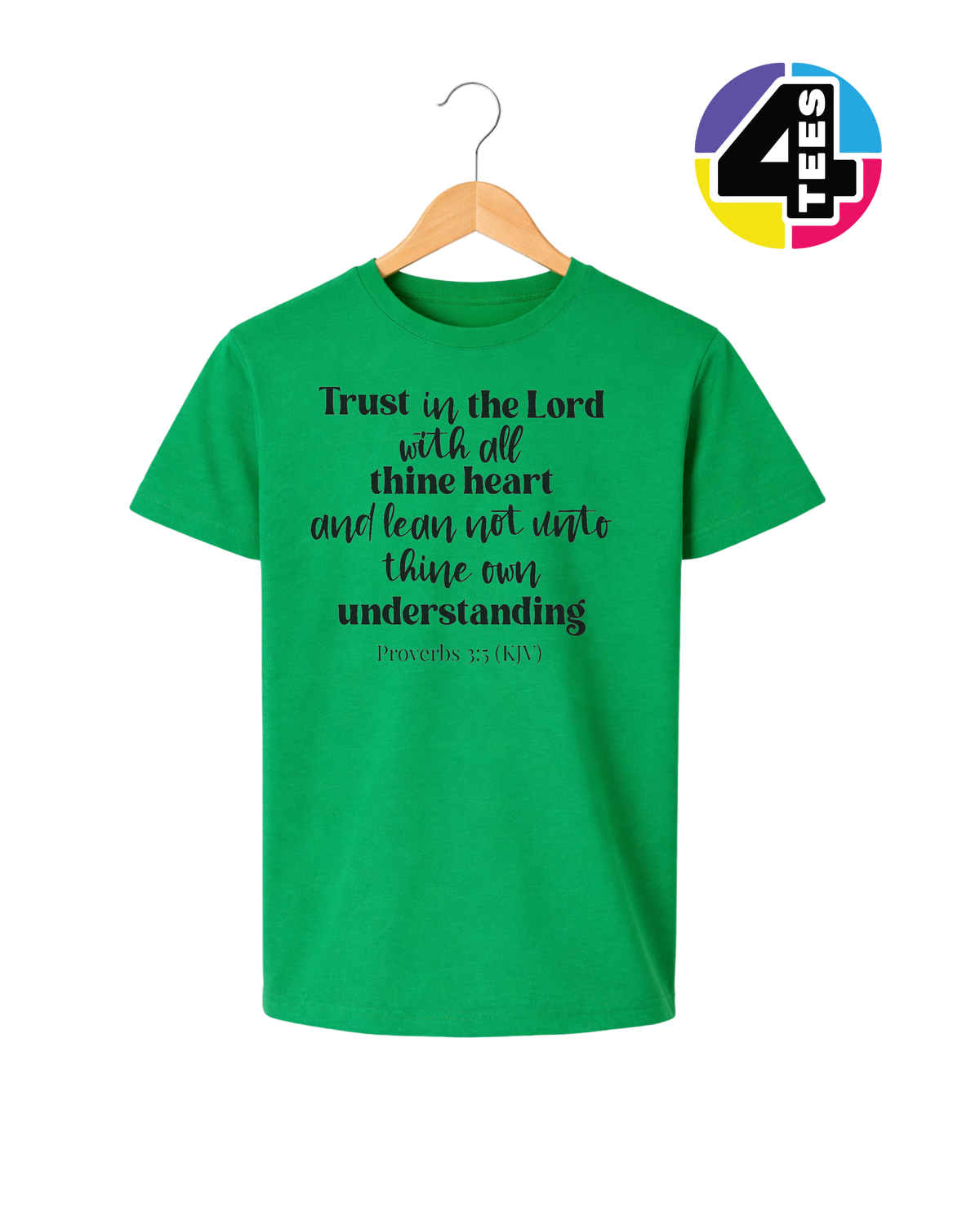 Trust in the Lord Proverbs 3:5 Youth Tee