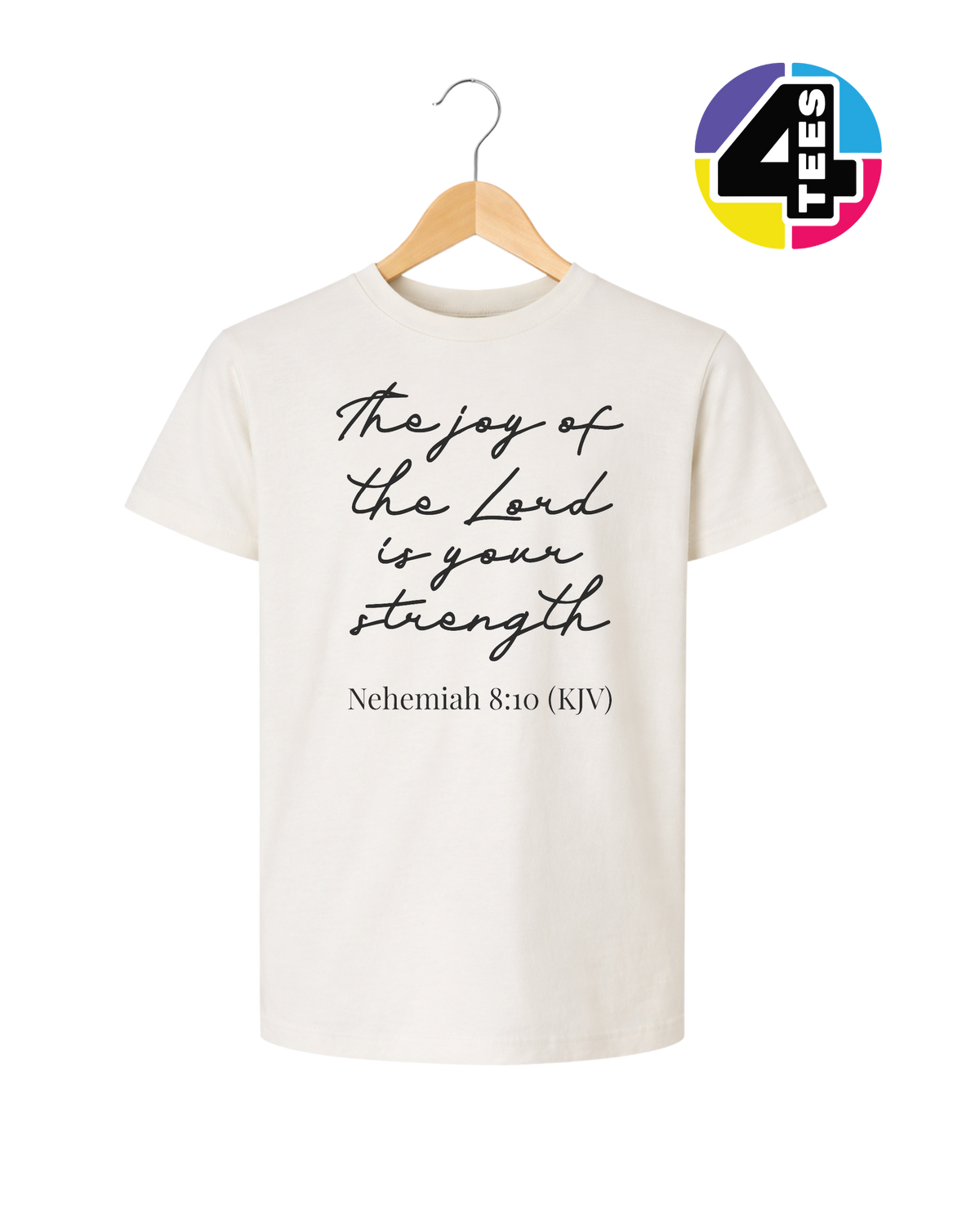 Joy of the Lord Is My Strength Youth Tee
