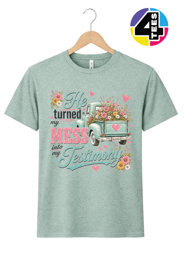 Mess Into Testimony Tee