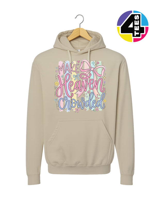 Make Heaven Crowded Hoodie