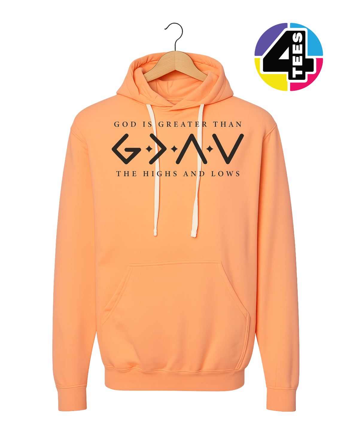 God Is Greater Than the Highs and Lows Hoodie