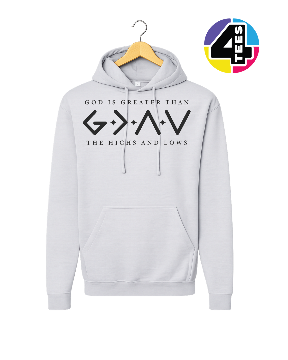 God Is Greater Than the Highs and Lows Hoodie