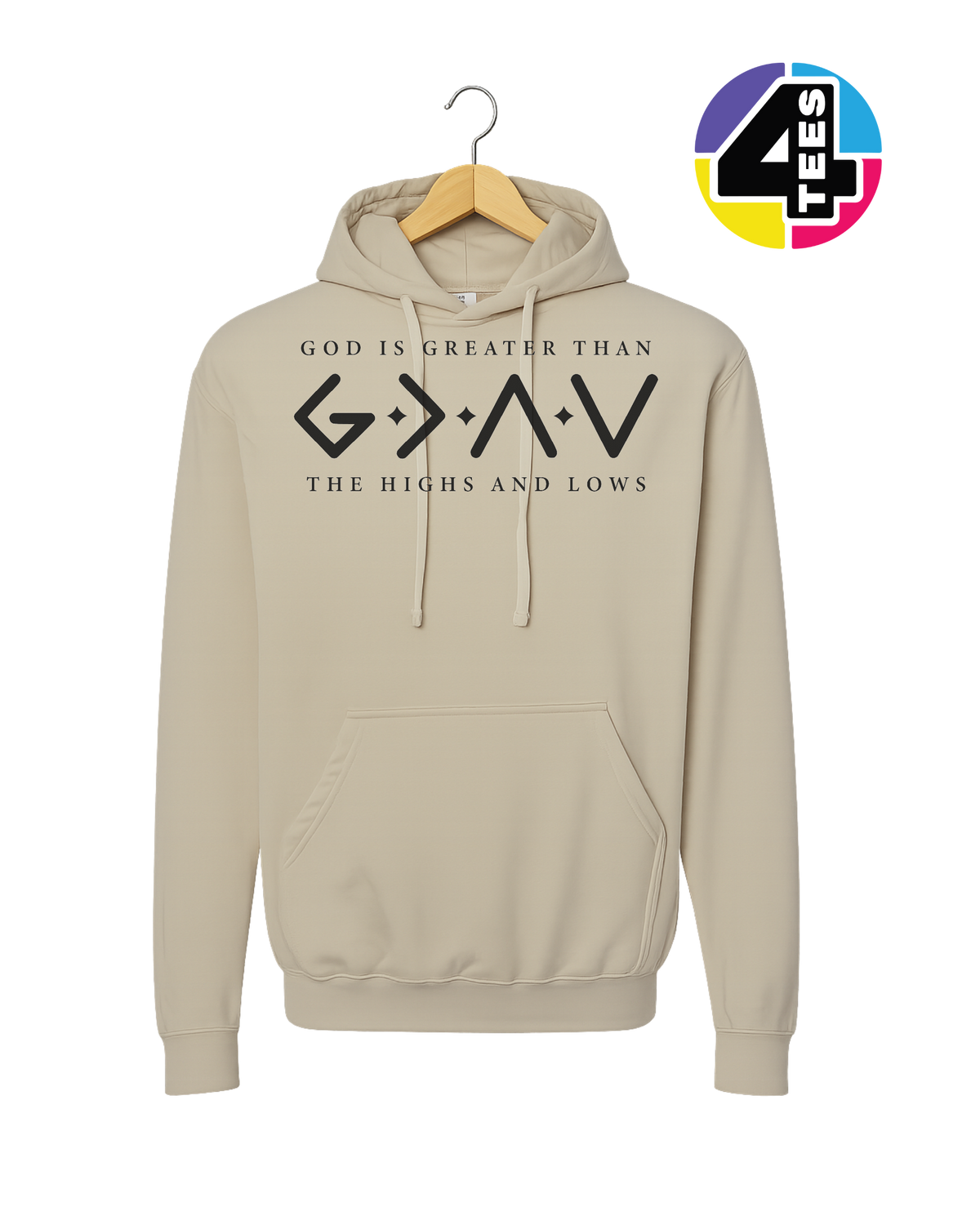 God Is Greater Than the Highs and Lows Hoodie