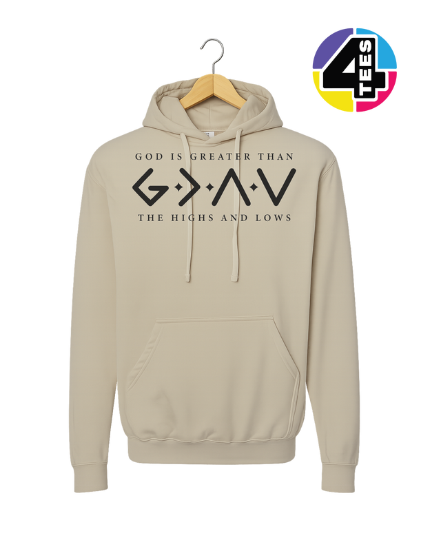 God Is Greater Than the Highs and Lows Hoodie