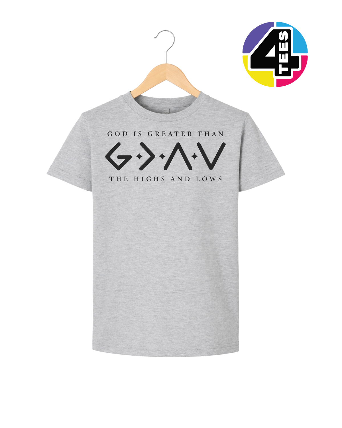 God Is Greater Than the Highs and Lows Youth Tee