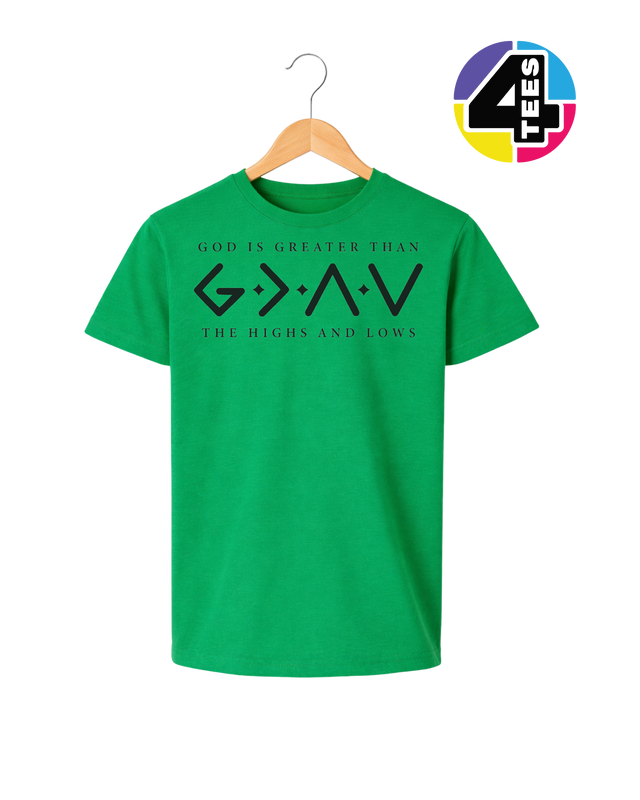 God Is Greater Than the Highs and Lows Youth Tee