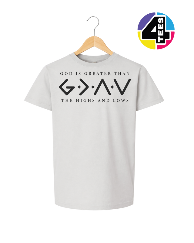 God Is Greater Than the Highs and Lows Youth Tee