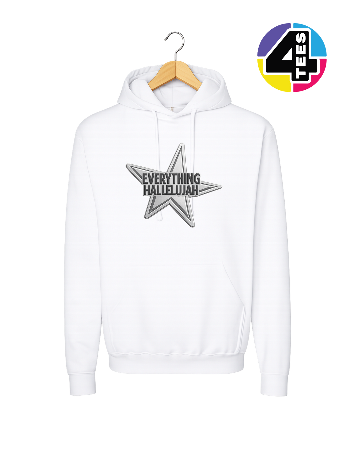 Everything Hallelujah Hoodie