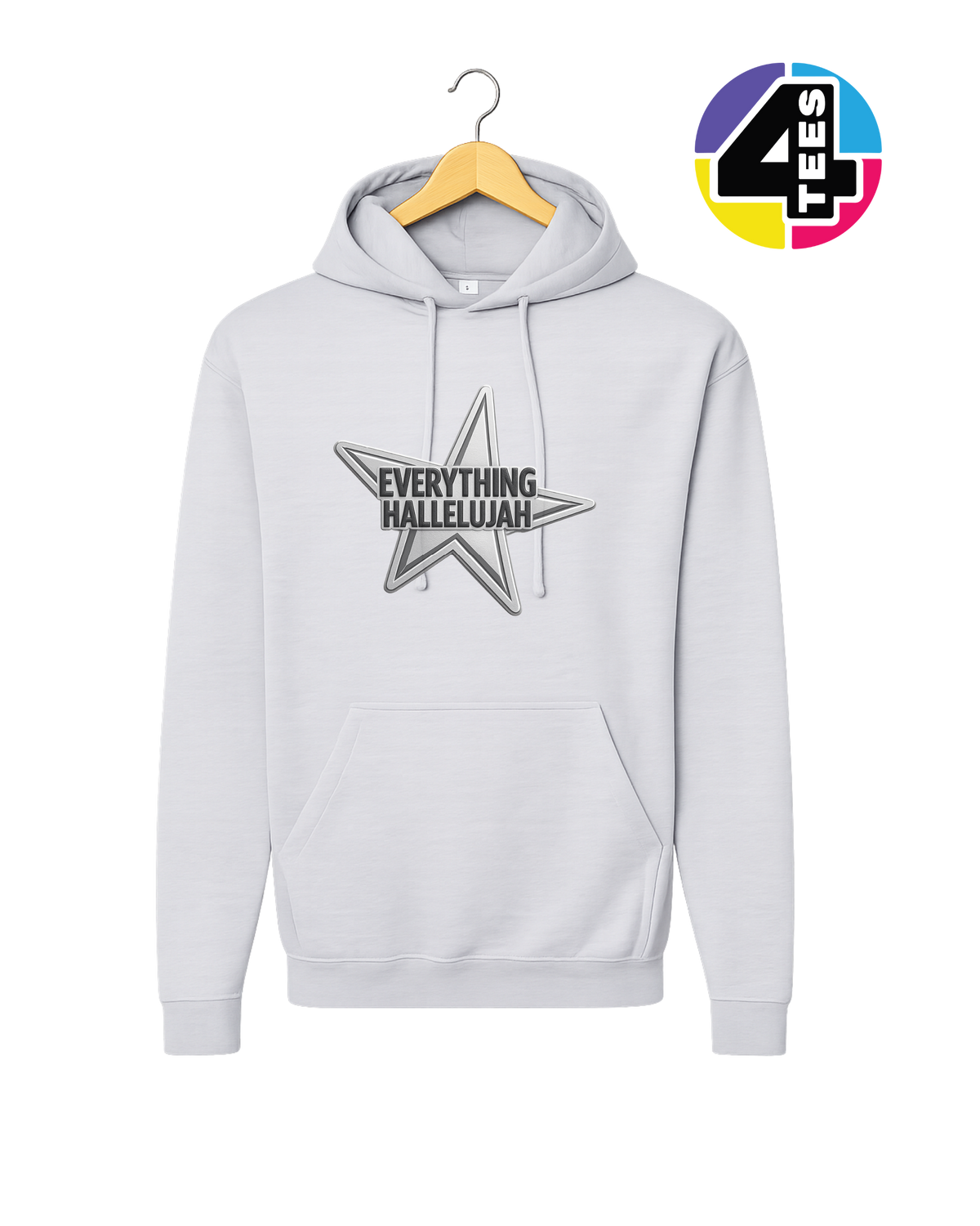 Everything Hallelujah Hoodie