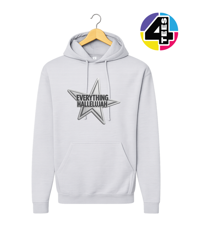 Everything Hallelujah Hoodie