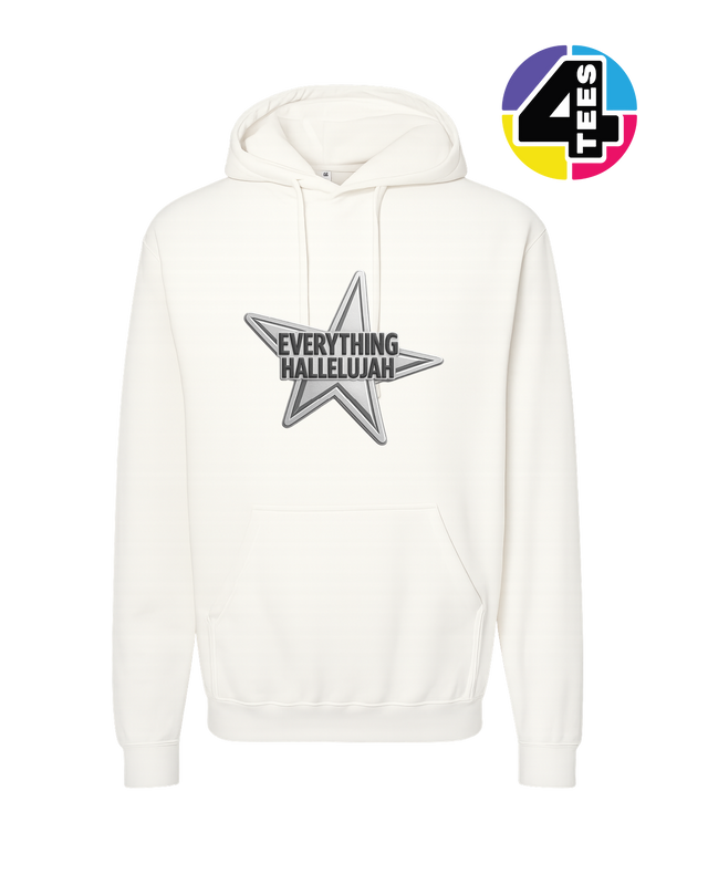 Everything Hallelujah Hoodie