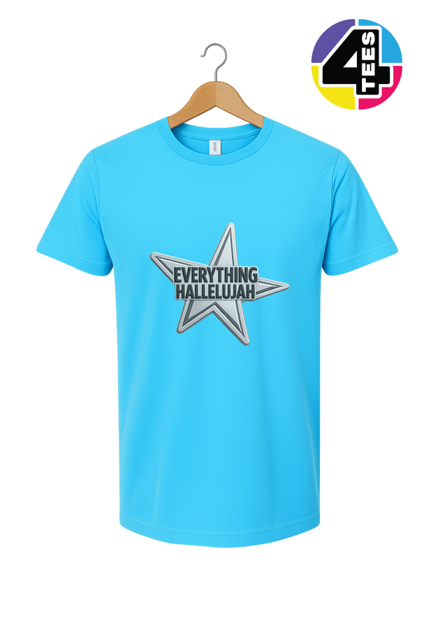 Everything Hallelujah Tee