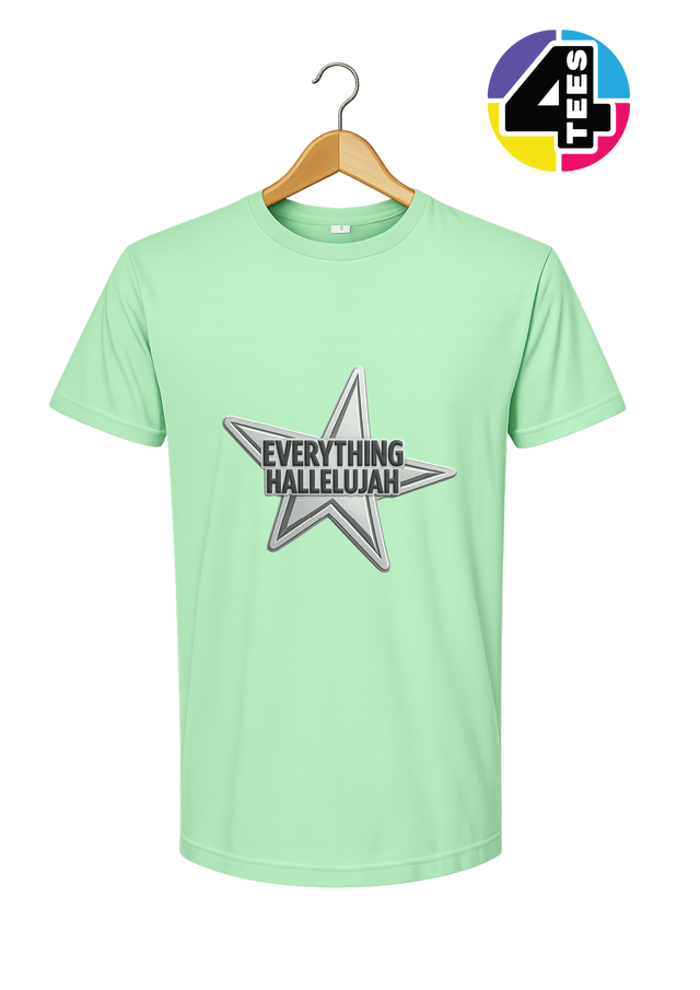 Everything Hallelujah Tee