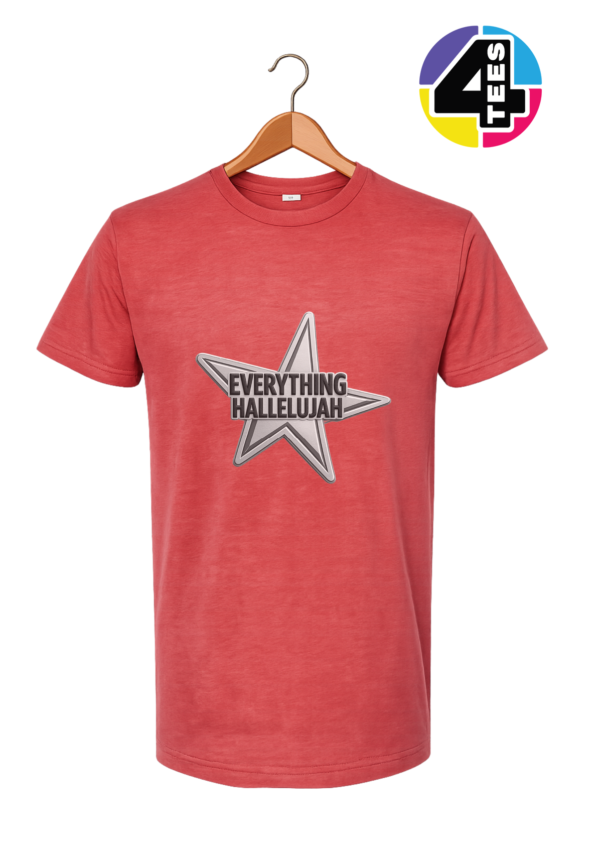 Everything Hallelujah Tee