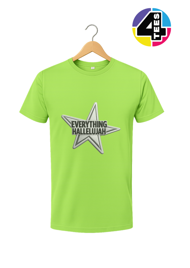 Everything Hallelujah Tee