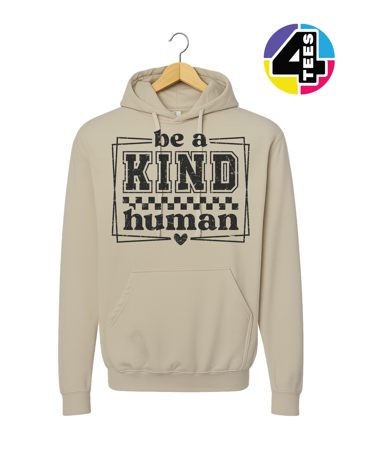 Be a Kind Human Hoodie