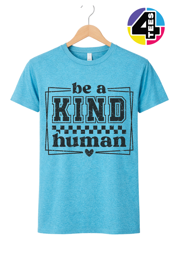 Be a Kind Human Tee