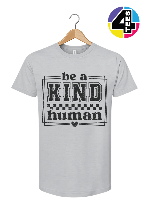 Be a Kind Human Tee