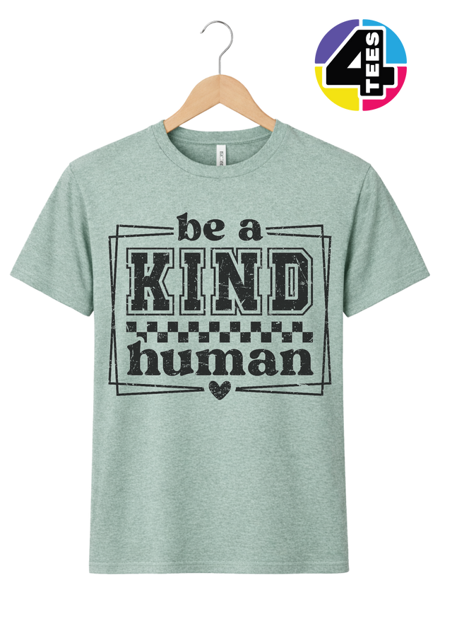 Be a Kind Human Tee