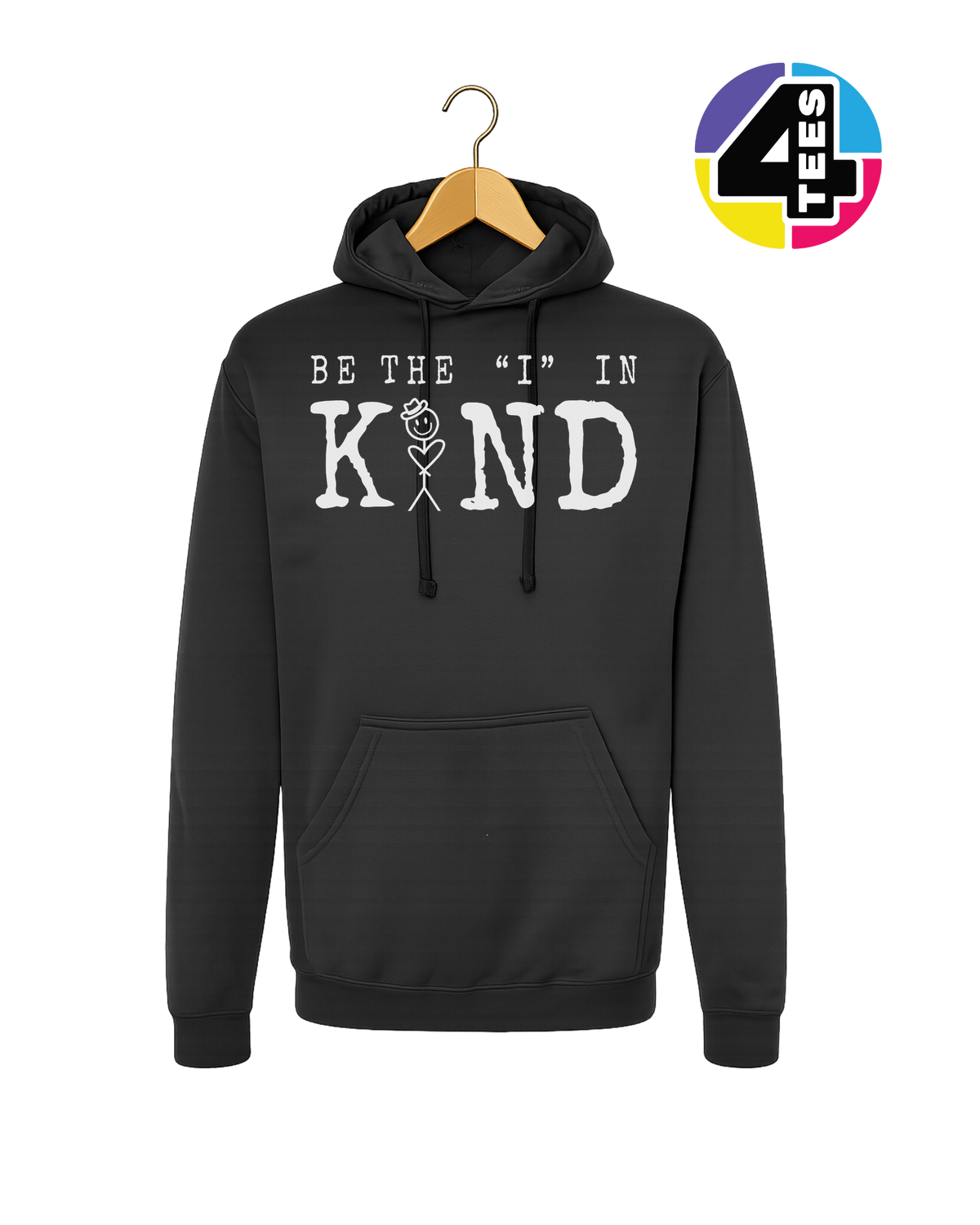 Be the I in Kind Hoodie