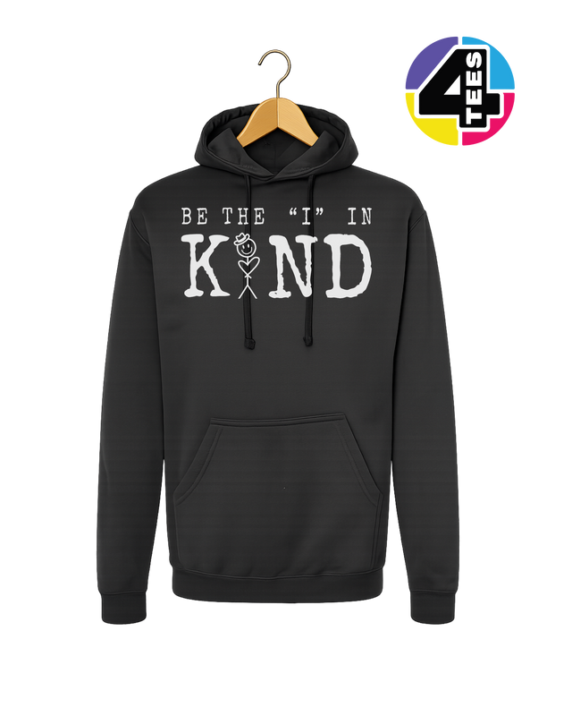 Be the I in Kind Hoodie