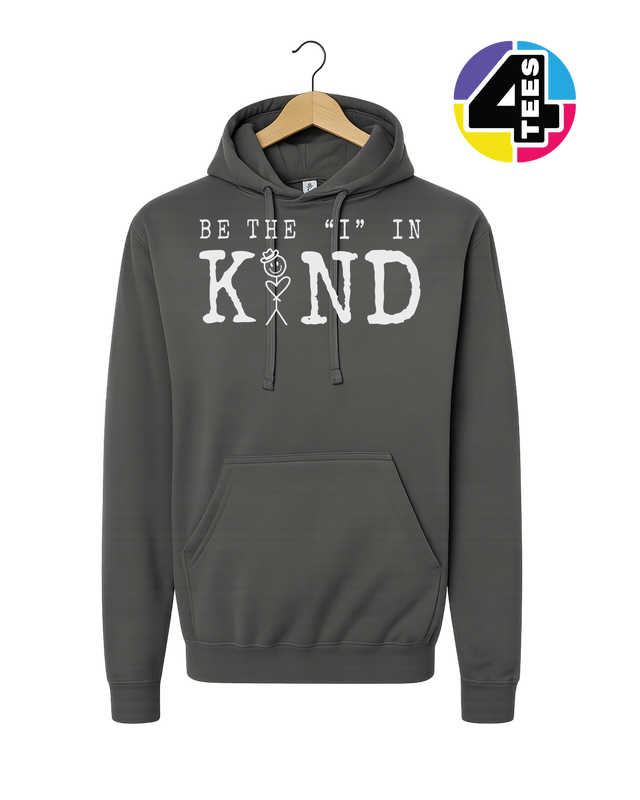 Be the I in Kind Hoodie