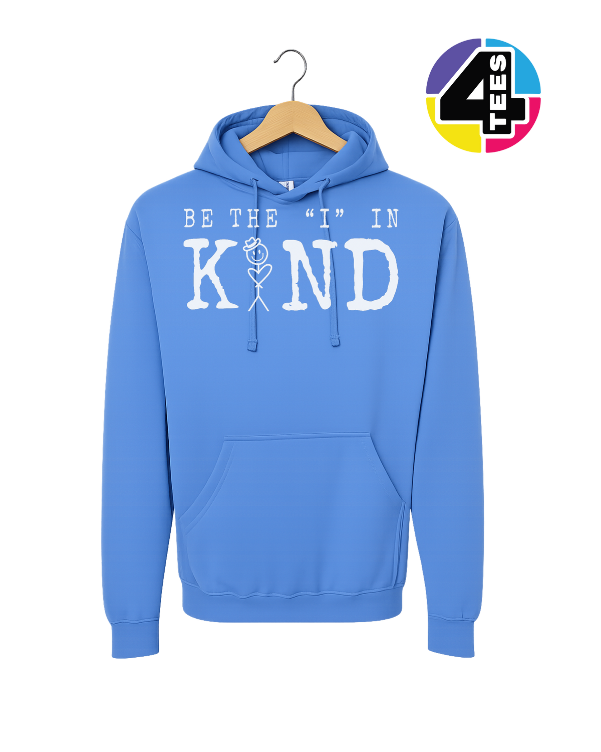 Be the I in Kind Hoodie