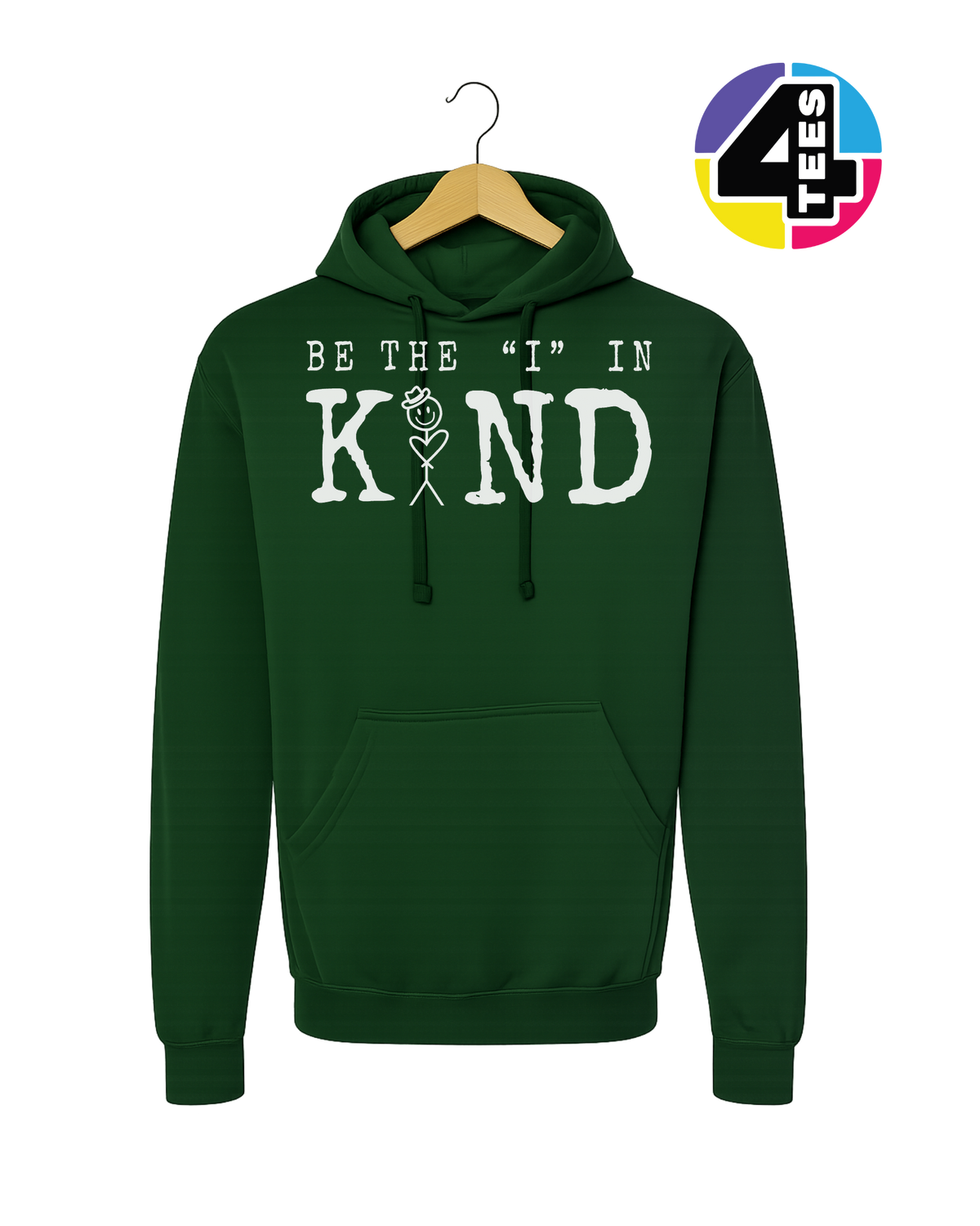 Be the I in Kind Hoodie
