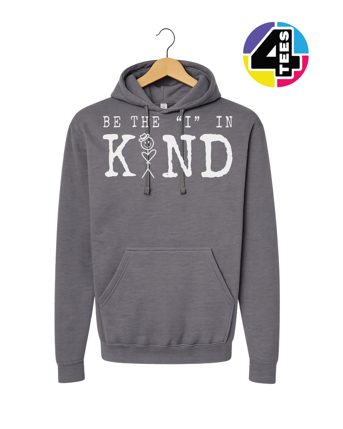 Be the I in Kind Hoodie