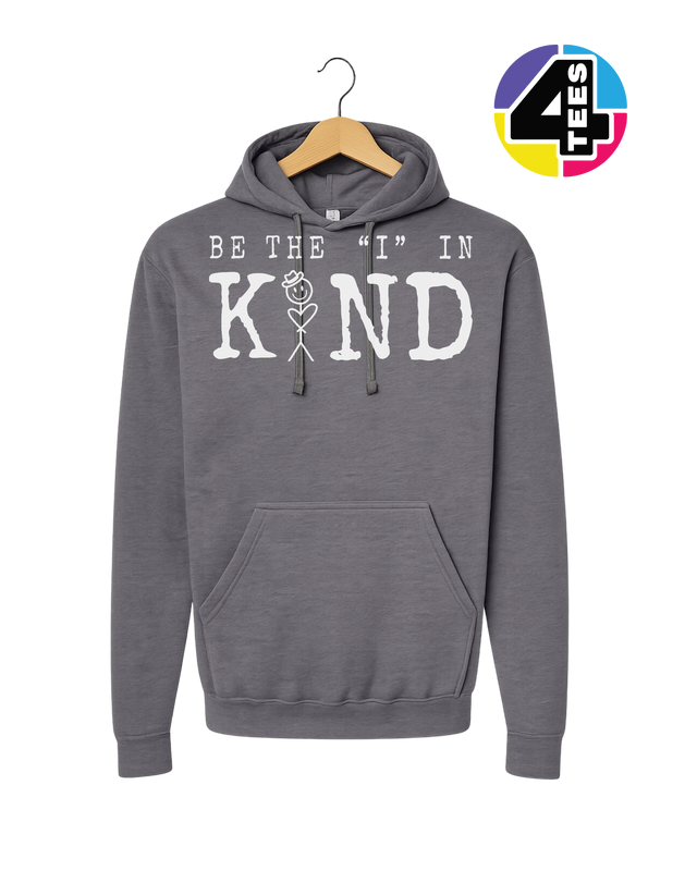Be the I in Kind Hoodie