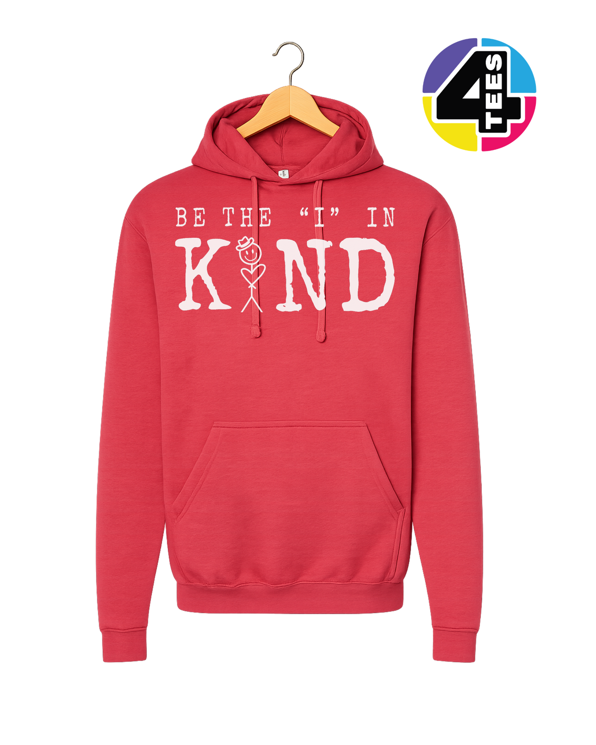 Be the I in Kind Hoodie