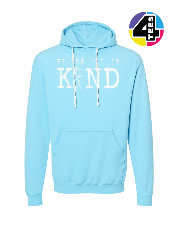 Be the I in Kind Hoodie