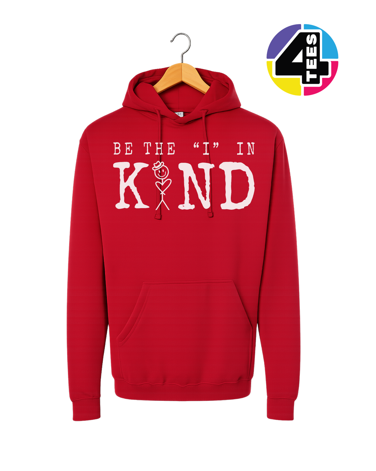 Be the I in Kind Hoodie