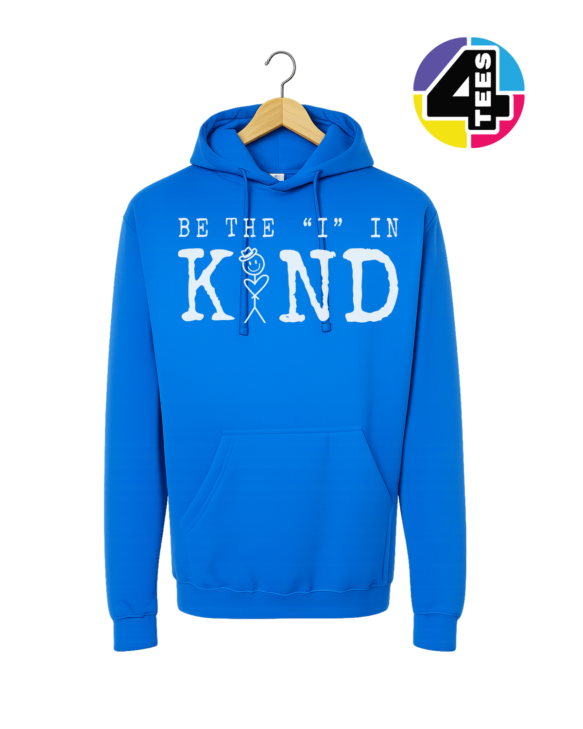 Be the I in Kind Hoodie