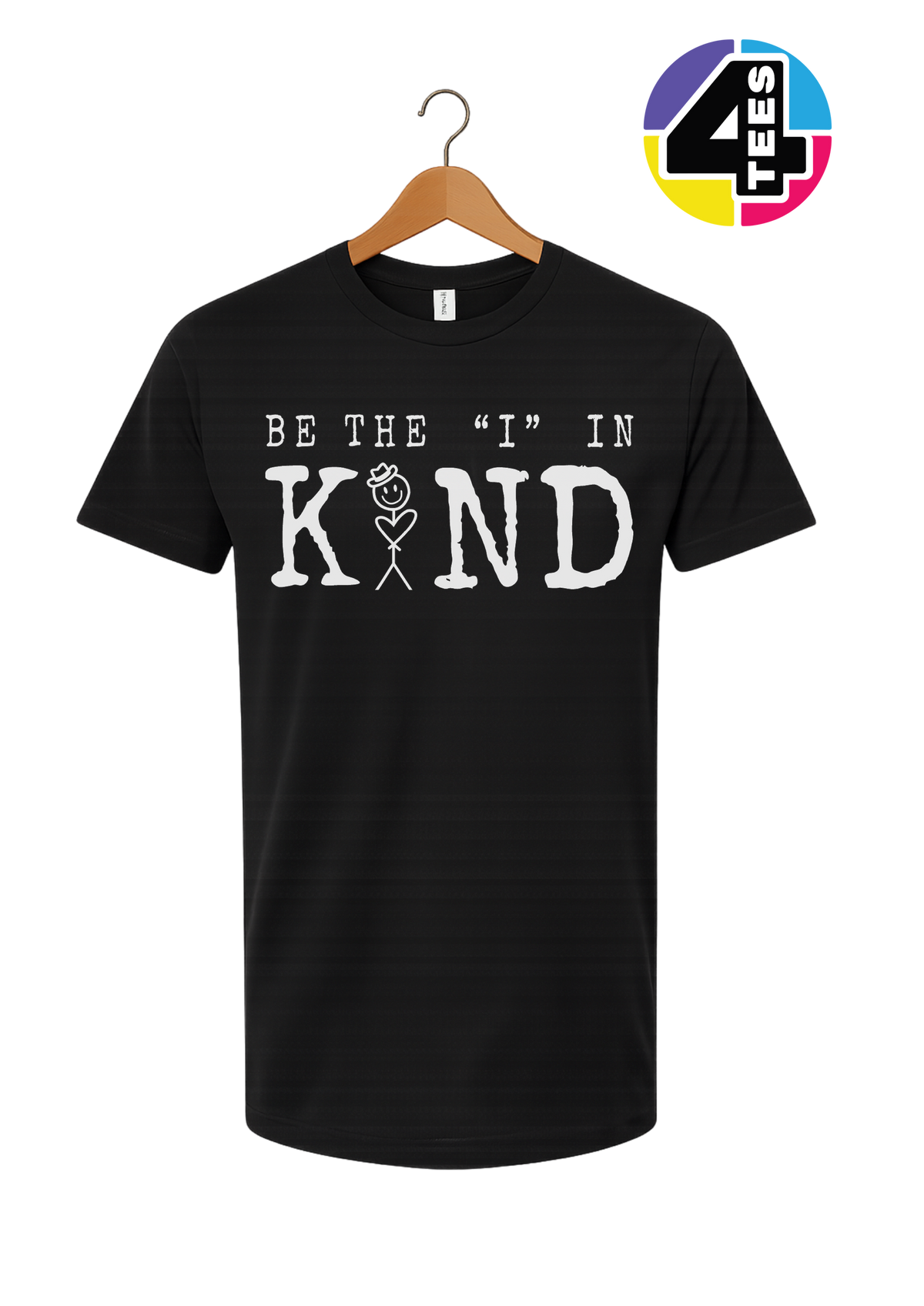 Be the I in Kind Tee