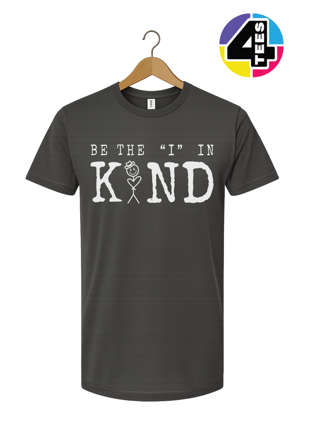 Be the I in Kind Tee