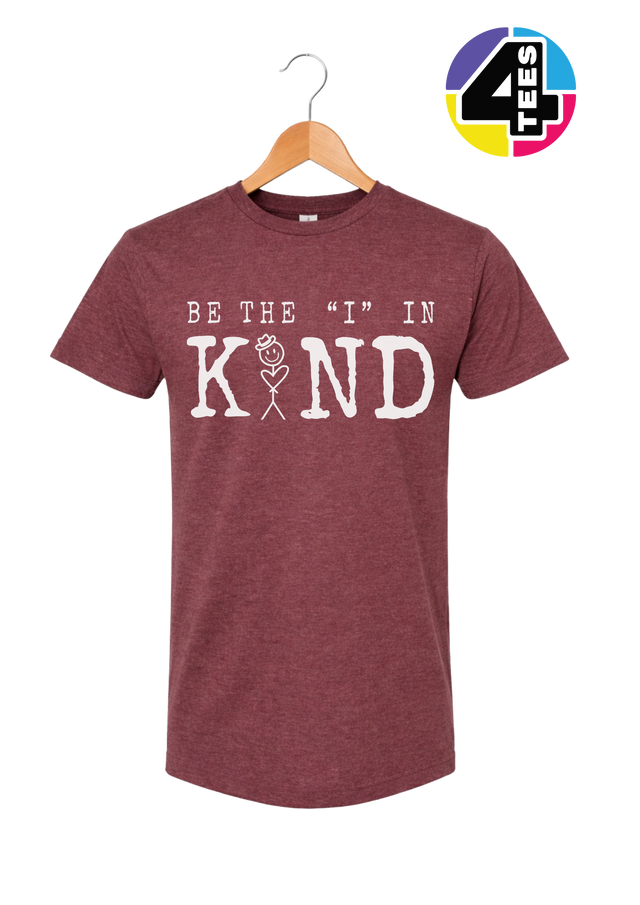 Be the I in Kind Tee