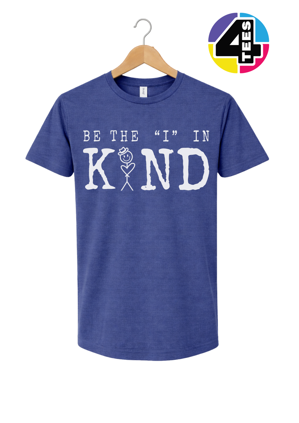 Be the I in Kind Tee