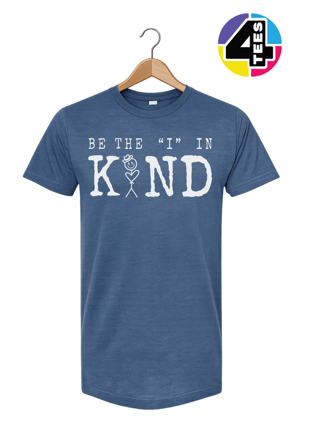Be the I in Kind Tee
