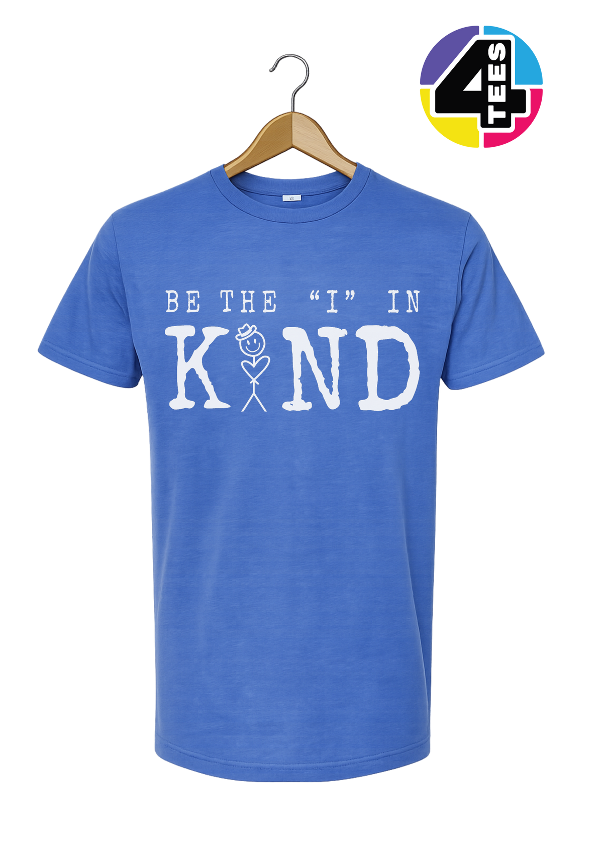 Be the I in Kind Tee