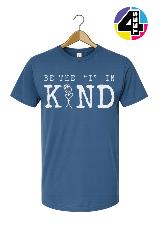 Be the I in Kind Tee